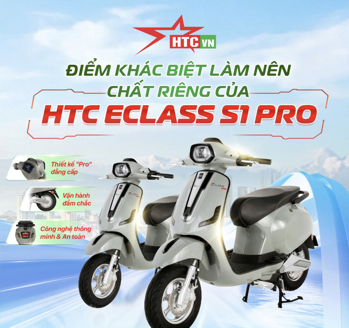 HTC ECLASS S1 PRO – Thanh lịch, công nghệ hiện đại