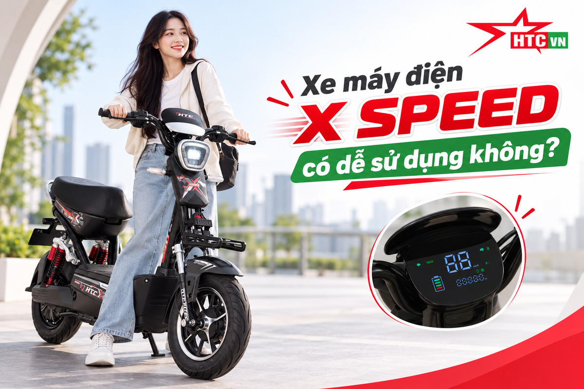 Xe máy điện X SPEED có dễ sử dụng không?